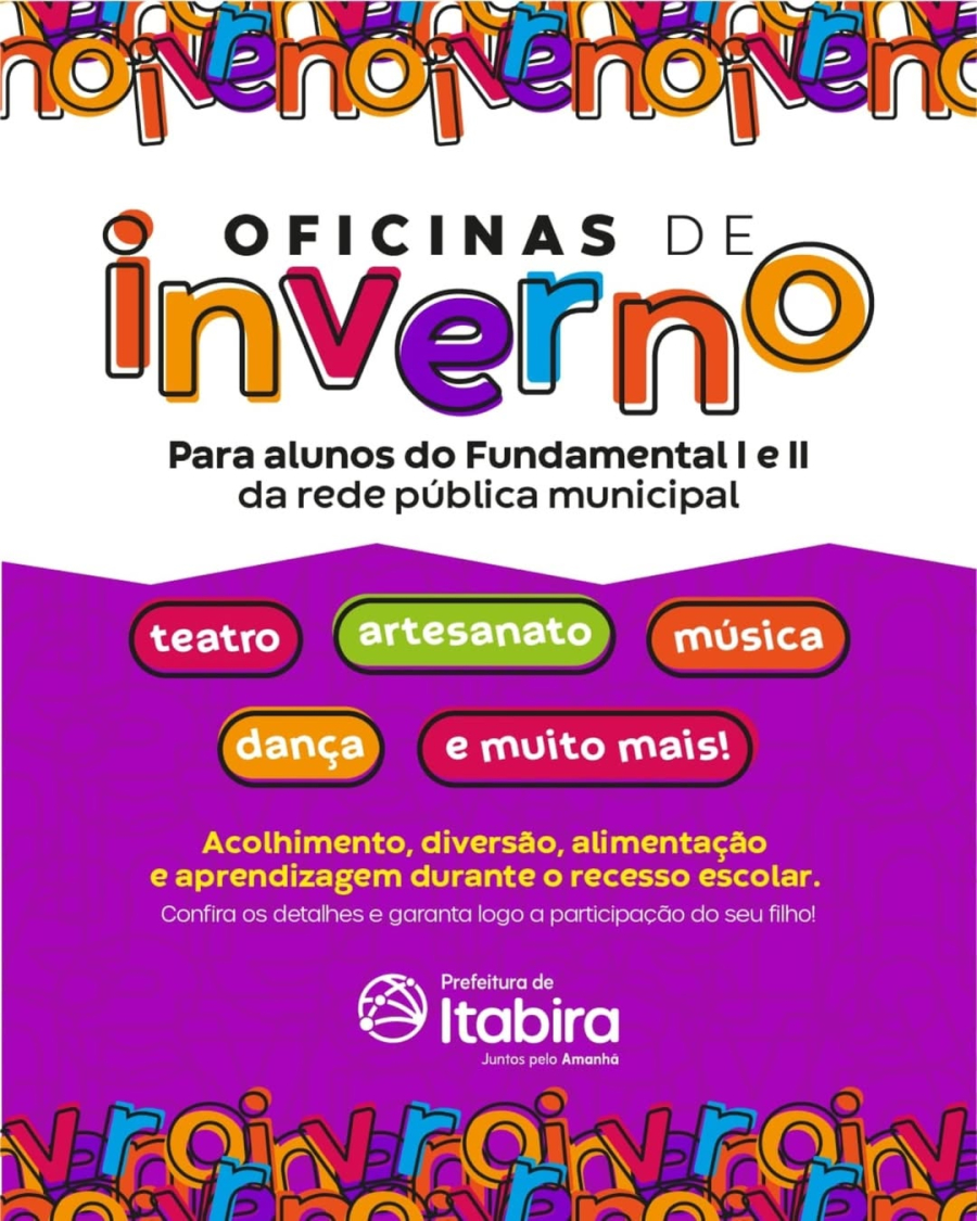 Oficinas de Inverno 2025: Diversão, Cultura e Aprendizado em Itabira!