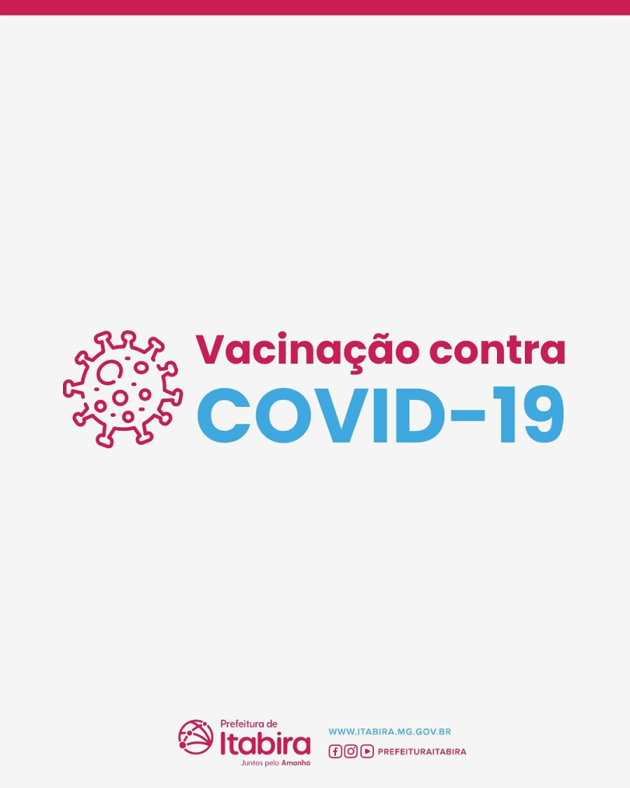 COVID-19: A Campanha de Vacinação em Itabira