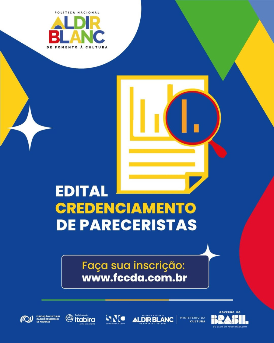 FCCDA Abre Credenciamento para Pareceristas da PNAB e Política Nacional de Cultura Viva em Itabira